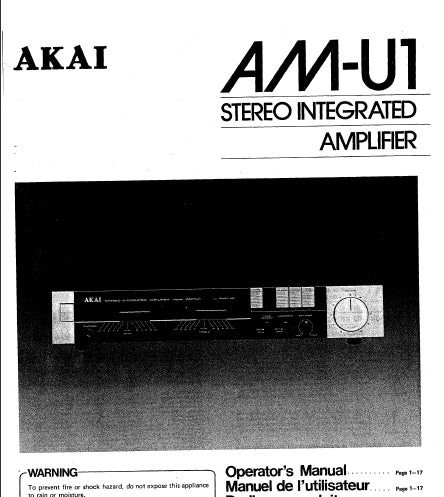 AKAI AM-U1 OPERATORS MANUAL MANUEL DE L'UTILISATEUR ENG FRANC STEREO INTEGRATED AMPLIFIER