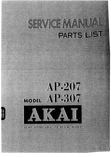 AKAI AP-207 AP-307 SERVICE MANUAL IN ENGLISH DIRECT DRIVE FULLY AUTOMATIC TURNTABLE