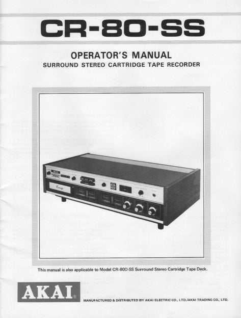 AKAI CR-80-SS OPERATOR'S MANUAL BOOK ENGLISH SURROUND STEREO CARTRIDGE TAPE RECORDER