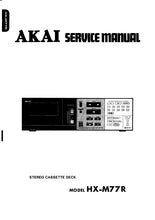 Load image into Gallery viewer, AKAI HX-M77R SERVICE MANUAL IN ENGLISH STEREO CASSETTE DECK
