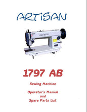 Load image into Gallery viewer, ARTISAN 1797 AB OPERATORS MANUAL IN ENGLISH SEWING MACHINE
