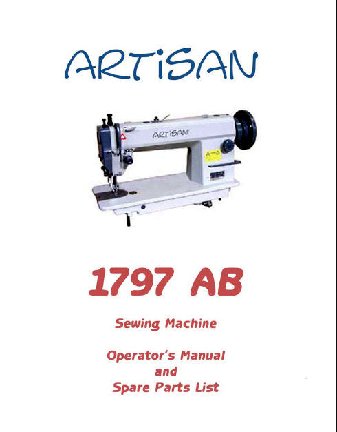 ARTISAN 1797 AB OPERATORS MANUAL IN ENGLISH SEWING MACHINE