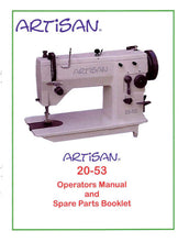 Load image into Gallery viewer, ARTISAN 20-53 OPERATORS MANUAL IN ENGLISH SEWING MACHINE
