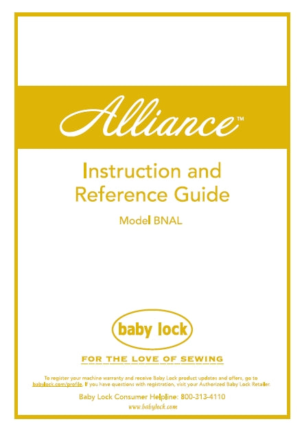 BABY LOCK ALLIANCE BNAL INSTRUCTION AND REFERENCE GUIDE ENGLISH SEWING MACHINE