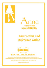 Load image into Gallery viewer, BABY LOCK BL20A ANNA A-LINE SERIES INSTRUCTION AND REFERENCE GUIDE ENG ESP FRANC SEWING MACHINE
