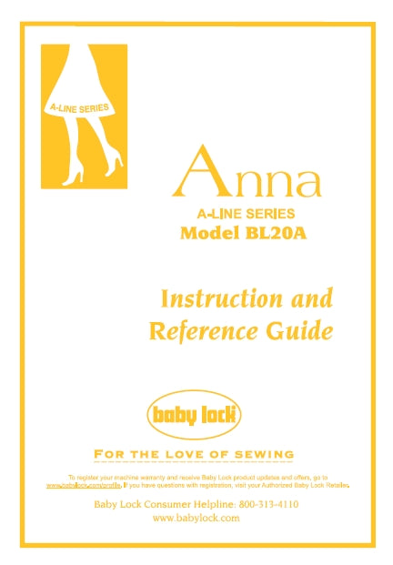 BABY LOCK BL20A ANNA A-LINE SERIES INSTRUCTION AND REFERENCE GUIDE ENG ESP FRANC SEWING MACHINE