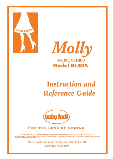 BABY LOCK BL30A MOLLY A-LINE SERIES INSTRUCTION AND REFERENCE GUIDE ENG ESP FRANC SEWING MACHINE