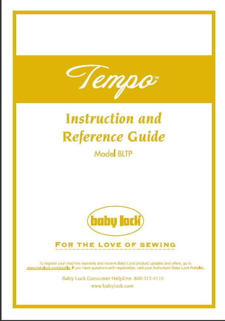 BABY LOCK BLTP TEMPO INSTRUCTION AND REFERENCE GUIDE ENGLISH SEWING MACHINE