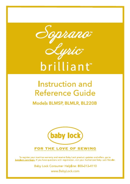 BABY LOCK BRILLIANT BL220B INSTRUCTION AND REFERENCE GUIDE ENGLISH SEWING MACHINE