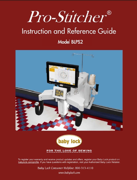 BABY LOCK PRO-STITCHER BLPS2 INSTRUCTION AND REFERENCE GUIDE ENGLISH SEWING MACHINE