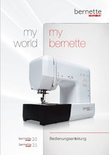 Load image into Gallery viewer, BERNETTE 20 25 BEDIENUNGSANLEITUNG DEUTSCH NAHMASCHINE
