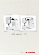 Load image into Gallery viewer, BERNINA 335 325 MANUAL DE UTILIZADOR PORT MAQUINA DE COSTURA
