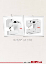 Load image into Gallery viewer, BERNINA 335 325 USER MANUAL ENGLISH SEWING MACHINE
