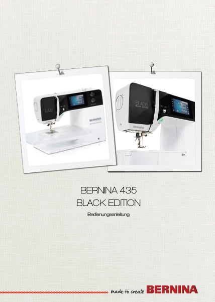 BERNINA 435 BLACK EDITION BEDIENUNGSANLEITUNG DEUT NAHMASCHINE