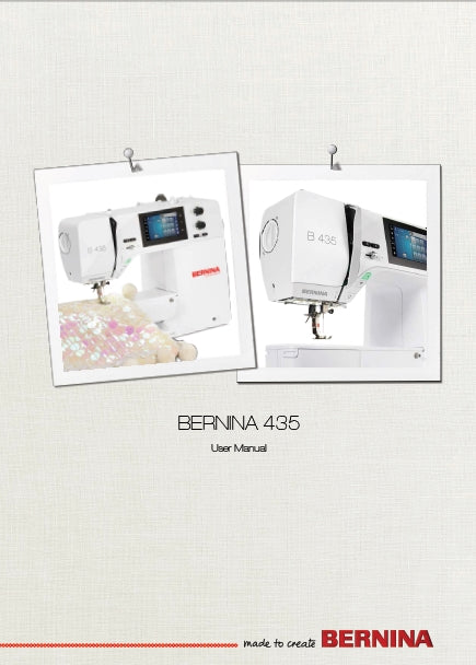 BERNINA 435 USER MANUAL ENGLISH SEWING MACHINE