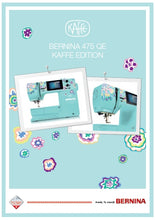 Load image into Gallery viewer, BERNINA 475 QE KAFFE EDITION INSTRUCCIONES DE USO ESP MAQUINA DE COSER
