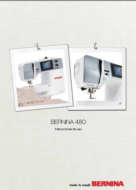 BERNINA 480 INSTRUCCIONES DE USO ESP MAQUINA DE COSER