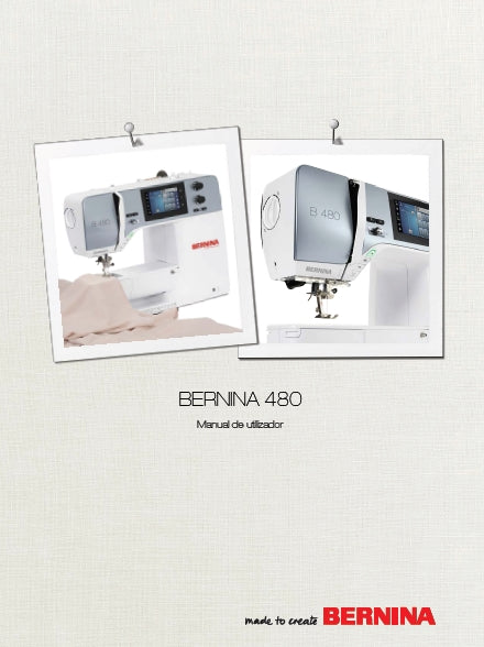 BERNINA 480 MANUAL DE UTILIZADOR PORT MAQUINA DE COSTURA