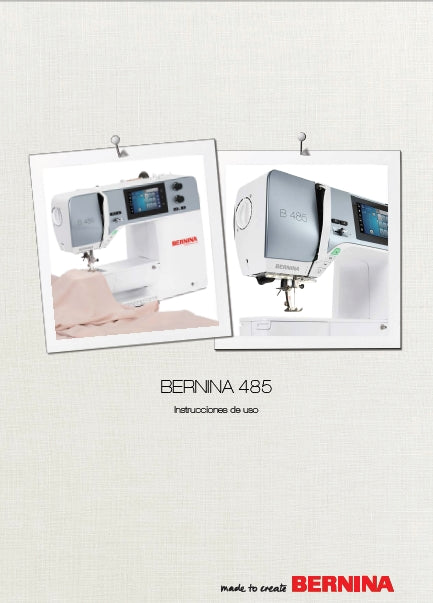 BERNINA 485 INSTRUCCIONES DE USO ESP MAQUINA DE COSER