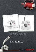 Load image into Gallery viewer, BERNINA L 460 L 450 USER MANUAL ENGLISH SEWING MACHINE

