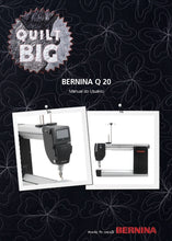 Load image into Gallery viewer, BERNINA Q20 MANUAL DO USUARIO PORT BR MAQUINA DE COSTURA
