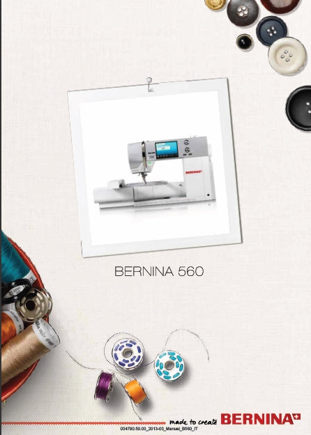 BERNINA 560 ISTRUZIONI PER L'USO ITALIANO MACHINA DA CUCIRE