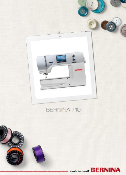 BERNINA 710 INSTRUCTION MANUAL ENGLISH SEWING MACHINE – THE MANUAL ARCHIVE