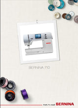 Load image into Gallery viewer, BERNINA 710 MODE D&#39;EMPLOI FRANCAIS MACHINE A COUDRE
