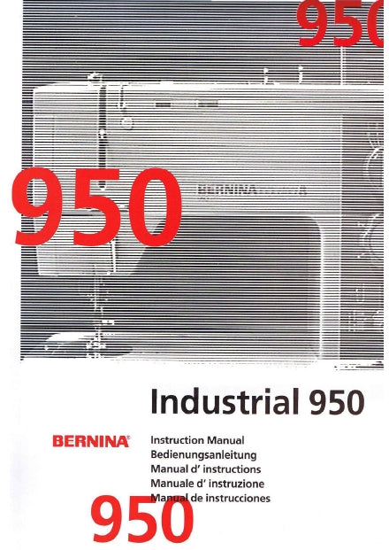BERNINA 950 INDUSTRIAL MANUEL D'INSTRUCTIONS FRANCAIS MACHINE A COUDRE