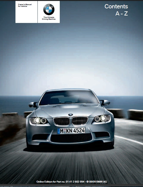 BMW 323i 328i 328i X DRIVE 335i 335i X DRIVE M3 335d 2009 OWNERS MANUAL IN ENGLISH MOTOR CAR