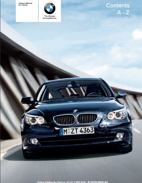 BMW 528i 535i 550i 528i X DRIVE 535i X DRIVE 2009 OWNERS MANUAL IN ENGLISH MOTOR CAR