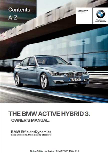 BMW ACTIVE HYBRID 3 2015 OWNERS MANUAL IN ENGLISH MOTOR CAR
