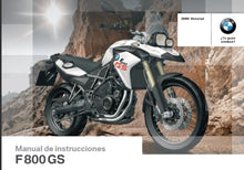 Load image into Gallery viewer, BMW F800GS MANUAL DE INSTRUCCIONES ESPANOL MOTOCICLETA
