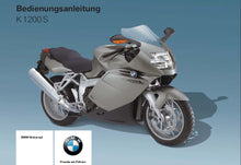 Load image into Gallery viewer, BMW K1200S BEDIENUNGSANLEITUNG DEUTSCH MOTORRAD
