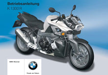 Load image into Gallery viewer, BMW K1300R 2009 2010 BETRIEBSANLEITUNG DEUTSCH MOTORRAD
