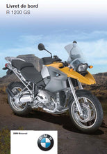 Load image into Gallery viewer, BMW R1200GS 2008 LIVRET DE BORD FRANCAIS MOTO
