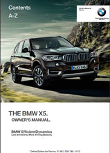 Load image into Gallery viewer, BMW X5 2013 X5sDRIVE 35i xDRIVE 35i xDRIVE50i xDRIVE 35d OWNERS MANUAL IN ENGLISH MOTOR CAR
