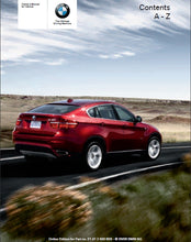 Load image into Gallery viewer, BMW X5 DRIVE 3.0i X5 DRIVE 4.8i X5 DRIVE 3.5d X6 DRIVE 3.5i X6 DRIVE 5.0i OWNERS MANUAL IN ENGLISH MOTOR CAR
