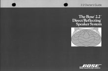 Load image into Gallery viewer, BOSE 2.2 OWNERS GUIDE BOOK IN ENGLISH DIRECT REFLECTING SPEAKER SYSTEM
