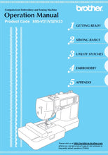 Load image into Gallery viewer, BROTHER 885-V31 885-V32 885-V33 OPERATION MANUAL ENGLISH SEWING MACHINE

