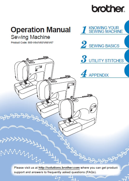 BROTHER 885-V64 885-V65 885-V66 885-V67 OPERATION MANUAL ENGLISH SEWING MACHINE