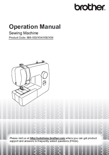 BROTHER 888-X53 X54 X55 X56 OPERATION MANUAL ENGLISH SEWING MACHINE