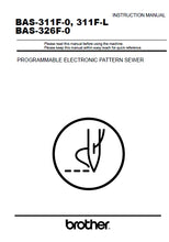 Load image into Gallery viewer, BROTHER BAS-311F-0 BAS-311F-L BAS-326F-0 INSTRUCTION MANUAL BOOK IN ENGLISH SEWING MACHINE

