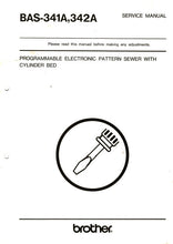 Load image into Gallery viewer, BROTHER BAS-341A BAS-342A SERVICE MANUAL BOOK IN ENGLISH SEWING MACHINE
