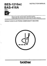 Load image into Gallery viewer, BROTHER BAS-416A BES-1210AC INSTRUCTION MANUAL BOOK IN ENGLISH SEWING MACHINE
