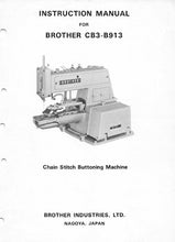 Load image into Gallery viewer, BROTHER CB3-B913 INSTRUCTION MANUAL BOOK IN ENGLISH SEWING MACHINE
