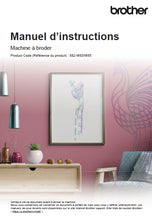 Load image into Gallery viewer, BROTHER INNOV-IS XE2 MANUEL D'INSTRUCTIONS FRANCAIS MACHINE A COUDRE
