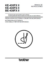 Load image into Gallery viewer, BROTHER KE-430FXII KE-430FSII BE-438FXII MANUAL DE INSTRUCCIONES ESPANOL MAQUINA DE COSER
