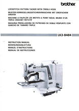 Load image into Gallery viewer, BROTHER LK3-B484 INSTRUCTION MANUAL BOOK IN ENGLISH SEWING MACHINE
