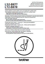 Load image into Gallery viewer, BROTHER LS2-B877 LT2-B878 INSTRUCTION MANUAL BOOK IN ENGLISH SEWING MACHINE
